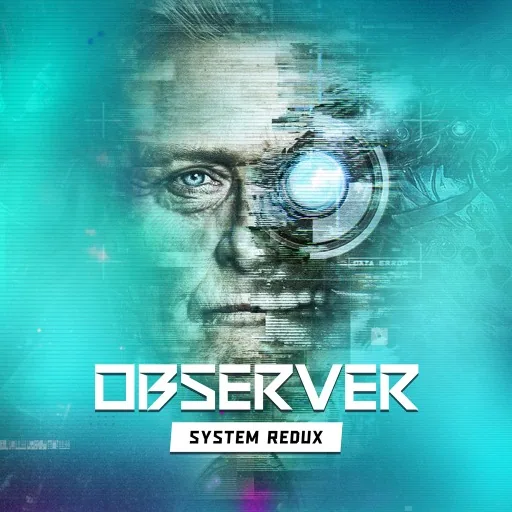 Observer: System Redux — обложка в PS Store